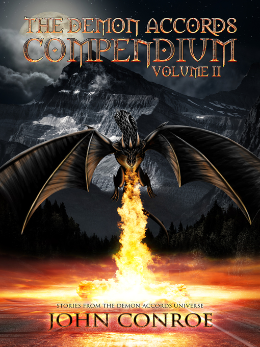 Title details for The Demon Accords Compendium, Volume 2 by John Conroe - Available